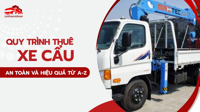 quy trình thuê xe cẩu