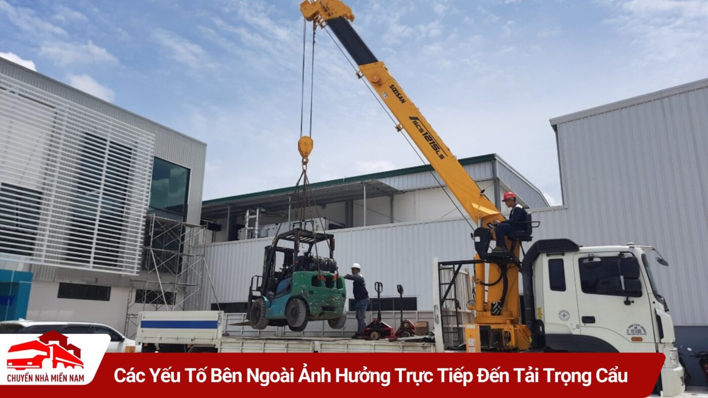 Các Yếu Tố Bên Ngoài Ảnh Hưởng Trực Tiếp Đến Tải Trọng Cẩu