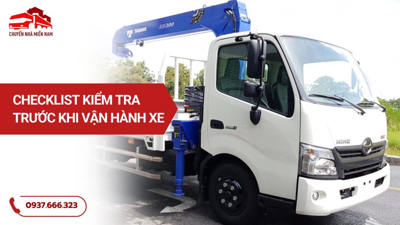 Checklist Kiểm Tra Trước Khi Vận Hành Xe Cẩu