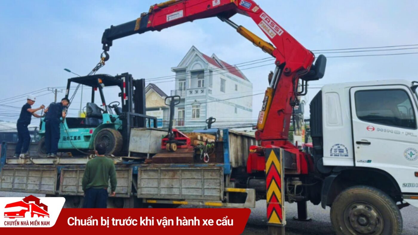 Chuẩn bị trước khi vận hành xe cẩu
