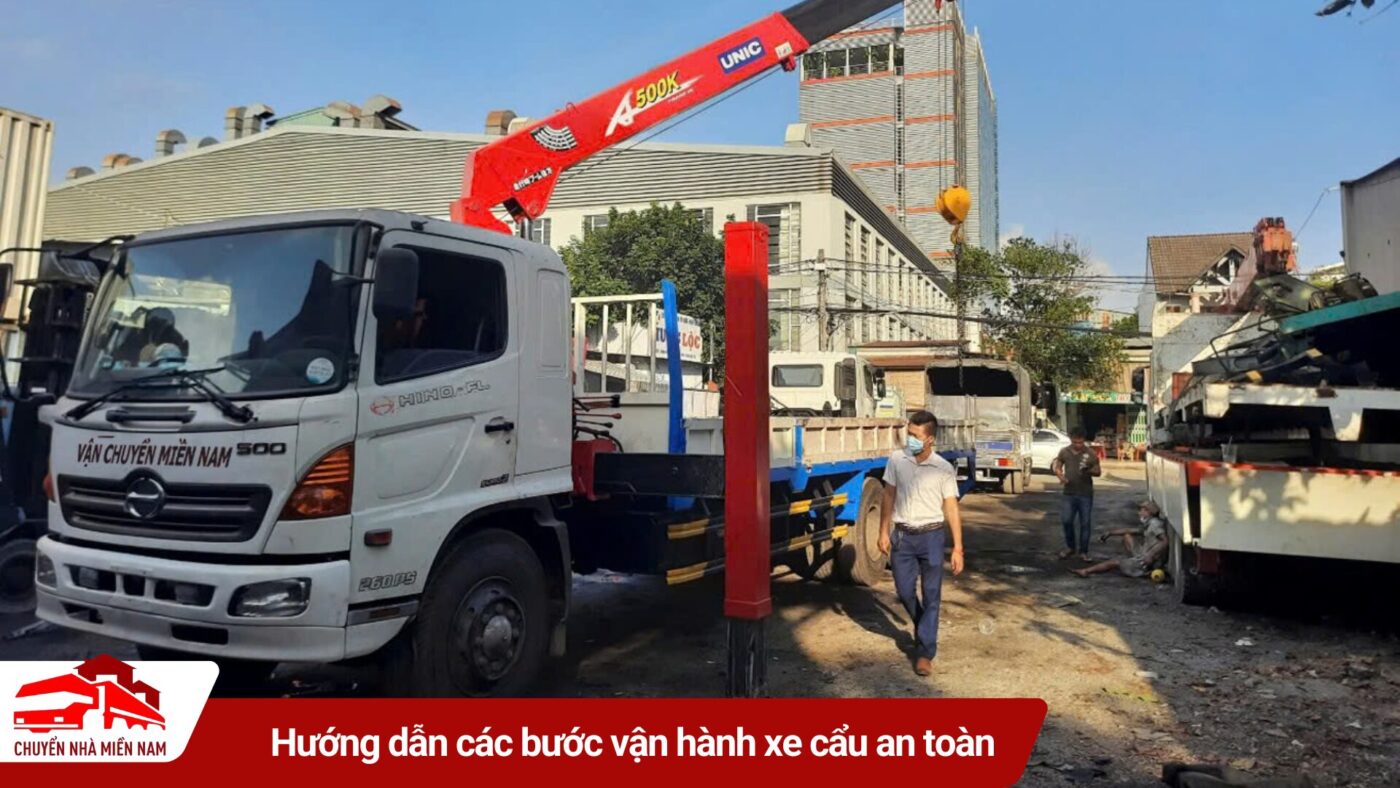 Hướng dẫn cách vận hành xe cẩu an toàn