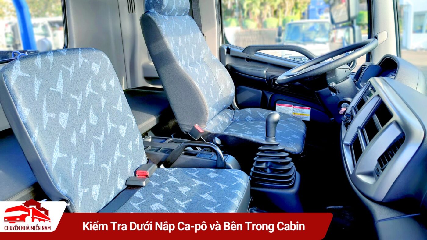 Kiểm Tra Dưới Nắp Ca-pô và Bên Trong Cabin