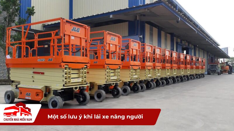 Một số lưu ý khi vận hành xe nâng người