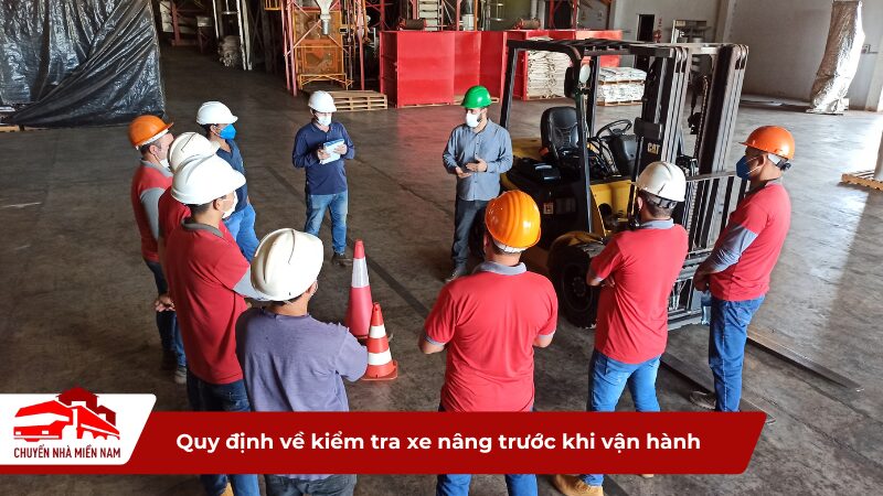 Quy định về kiểm tra xe nâng trước khi vận hành