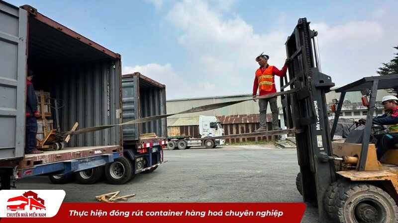 Thực hiện đóng rút container hàng hoá chuyên nghiệp