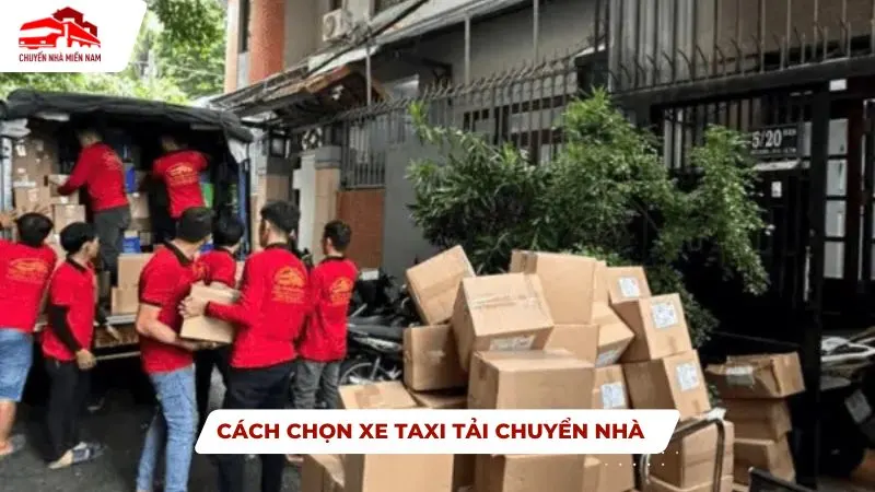 cách chọn xe taxi tải chuyển nhà