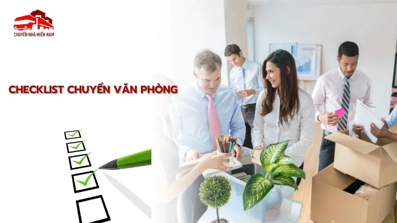 checklist chuyển văn phòng