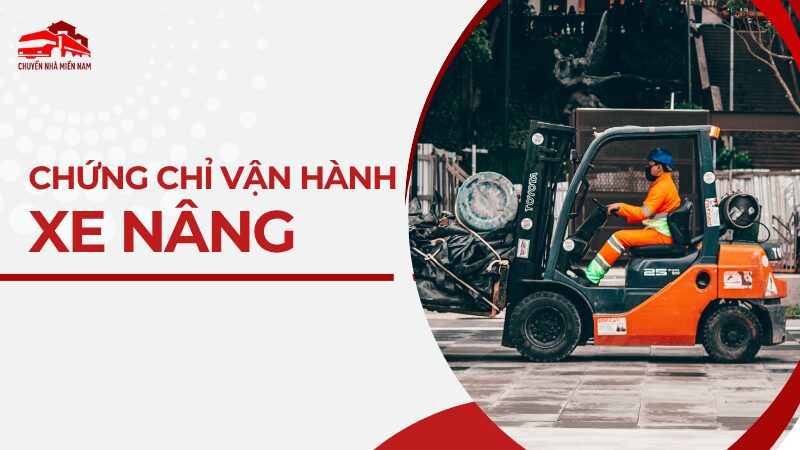 chứng chỉ vận hành xe nâng, quy định và chi phí học