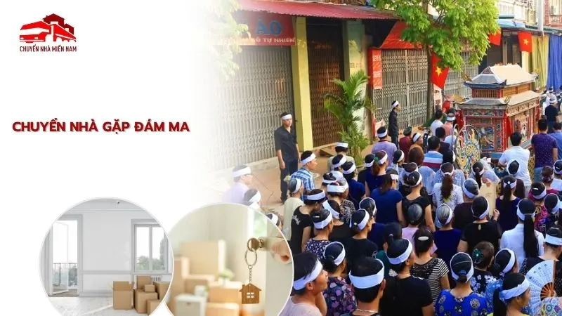 chuyển nhà gặp đám ma