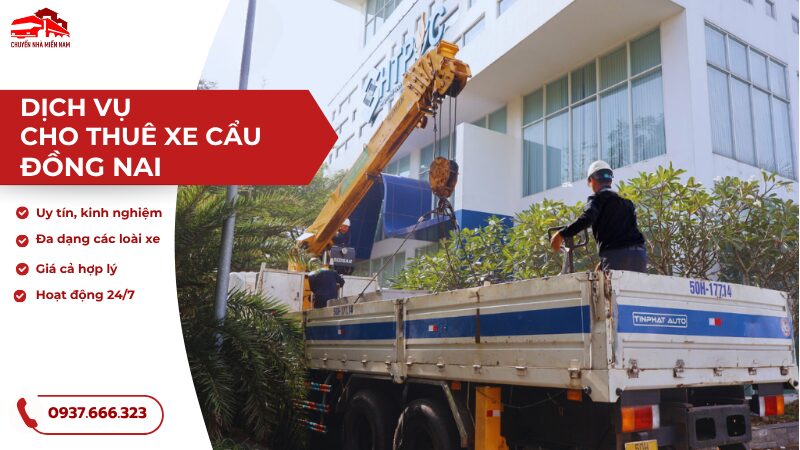 Cho Thuê Xe Cẩu Đồng Nai