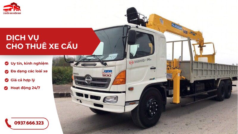Dịch vụ cho thuê xe cẩu chuyên nghiệp