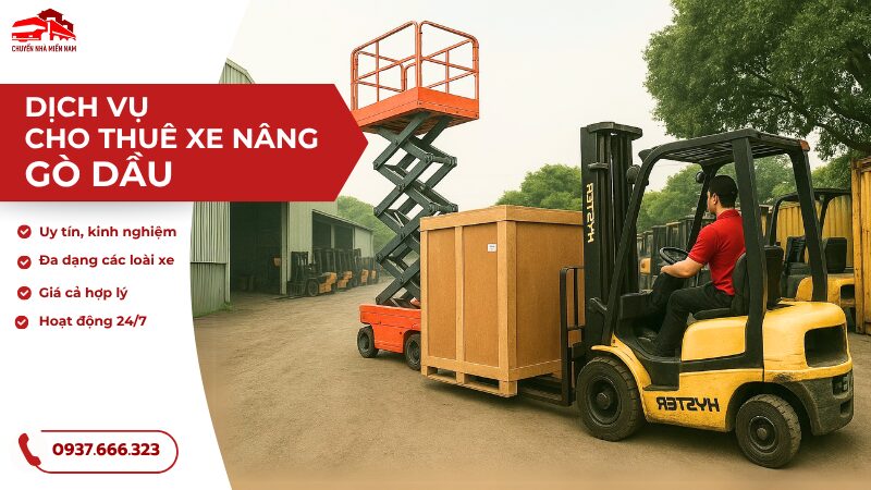 dịch vụ thuê xe nâng Gò Dầu