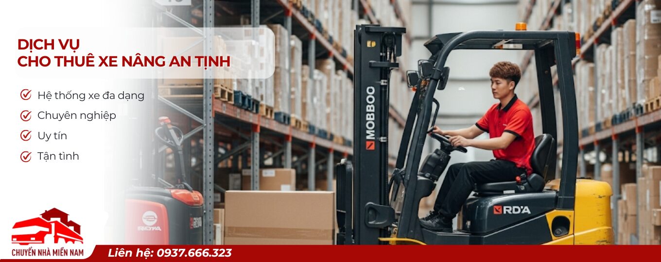 Dịch Vụ Cho Thuê Xe Nâng An Tịnh Giá Rẻ Nhanh Chóng