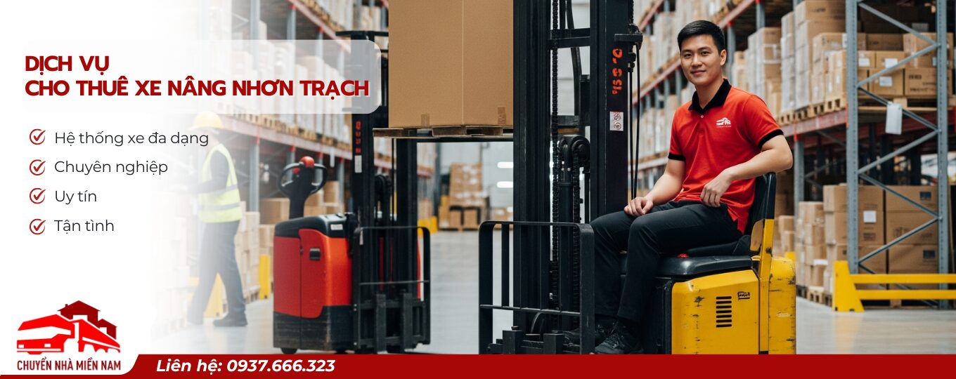 Dịch vụ cho thuê xe nâng tại Nhơn Trạch giá rẻ