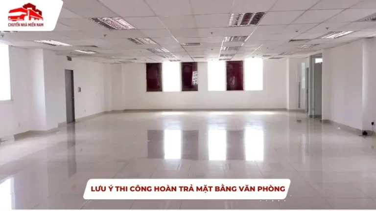 lưu ý thi công hoàn trả mặt bằng văn phòng