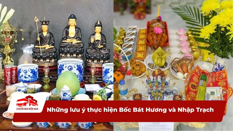 Những lưu ý thực hiện Bốc Bát Hương và Nhập Trạch