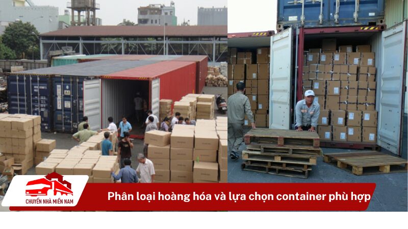 phân loại hàng hóa kỹ lưỡng để lựa chọn loại container phù hợp