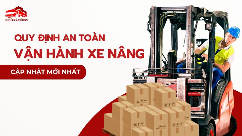 Quy định an toàn vận hành xe nâng