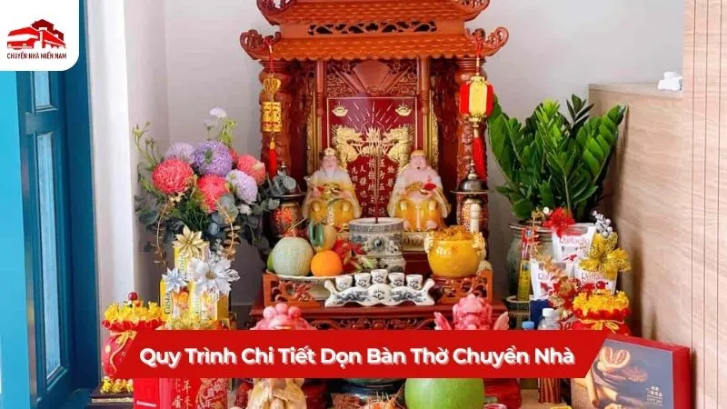 Quy trình chi tiết dọn bàn thờ chuyển nhà