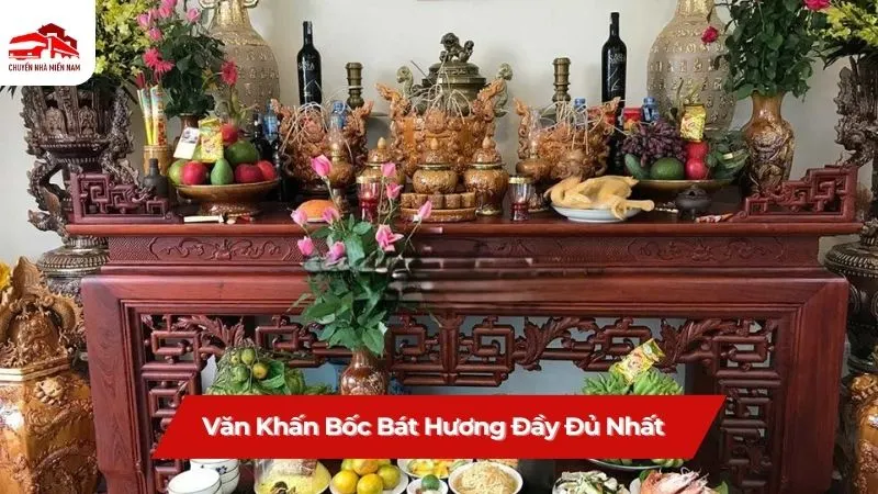Văn khấn bốc bát hương đầy đủ nhất