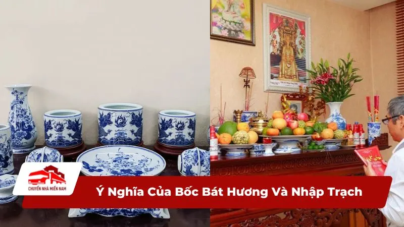 Ý nghĩa của Bốc Bát Hương và Nhâp Trạch
