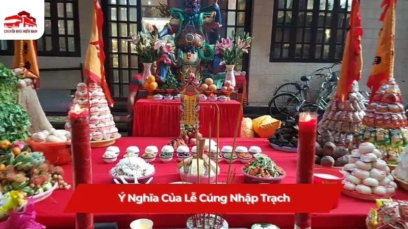 Ý nghĩa của lễ cúng nhập trạch