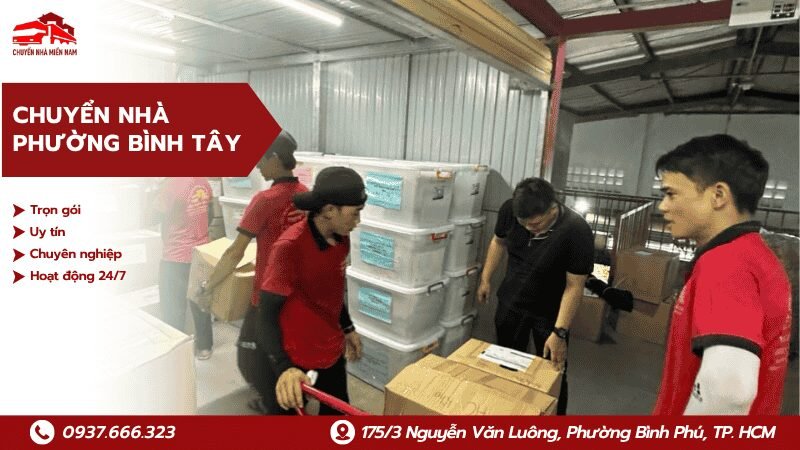 Chuyển nhà phường Bình Tây trọn gói uy tín