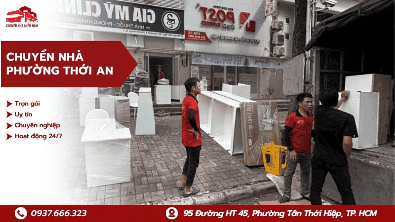 Chuyển nhà tại phường Thới An trọn gói, uy tín