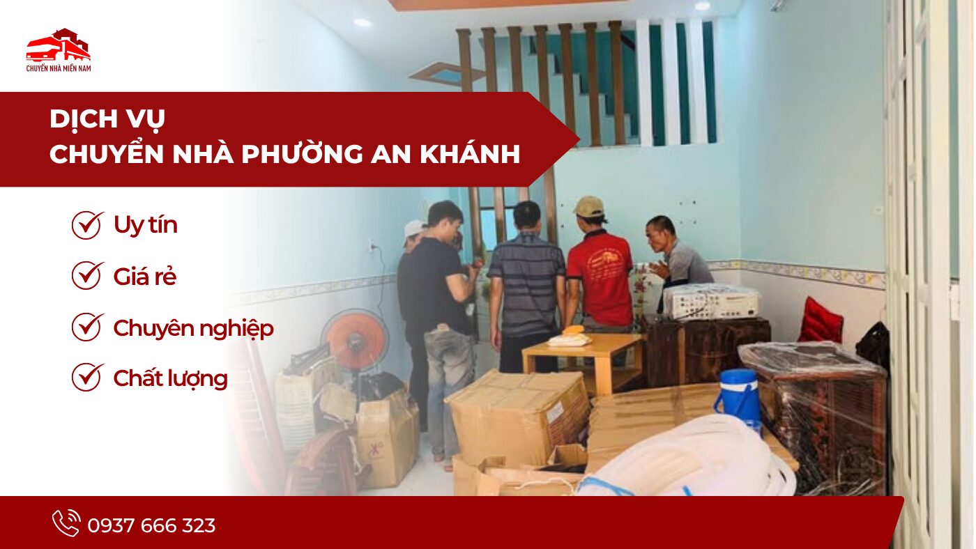 Dịch vụ chuyển nhà phường An Khánh uy tín