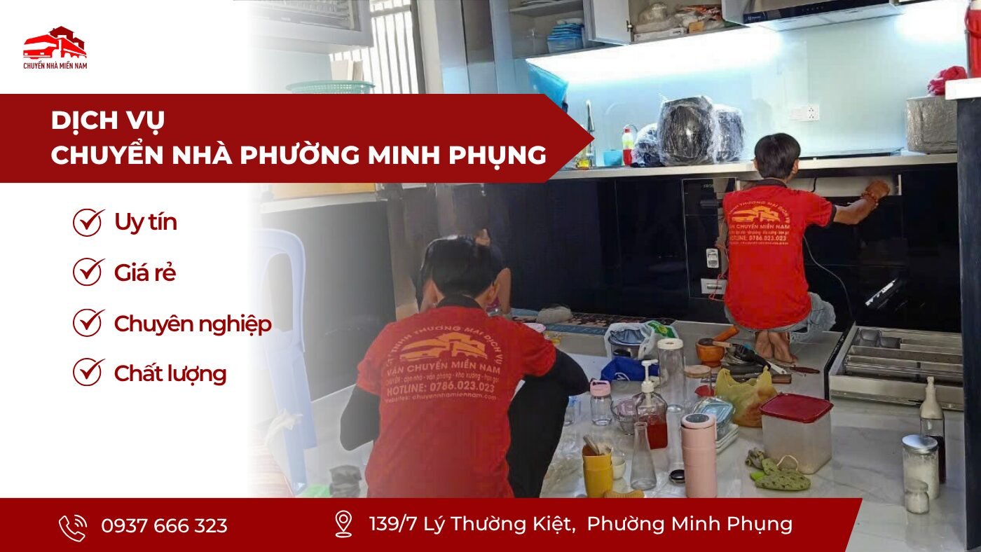 Dịch vụ chuyển nhà phường Minh Phụng giá rẻ