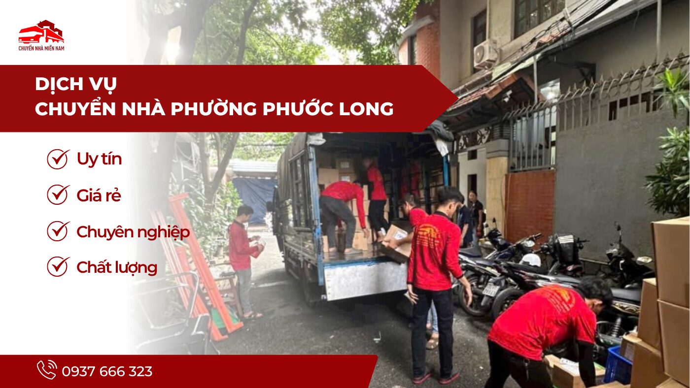 Dịch vụ chuyển nhà phường Phước Long uy tín