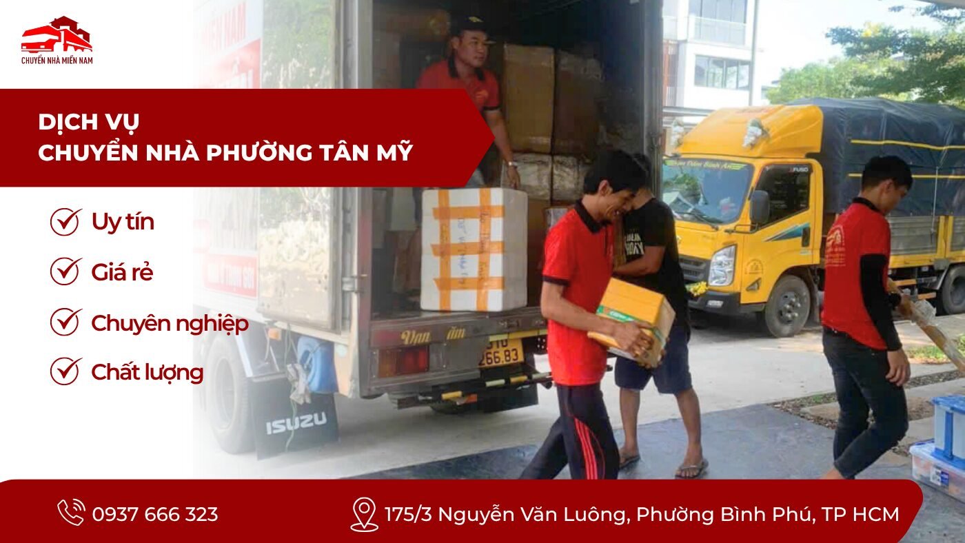 Dịch vụ chuyển nhà phường Tân Mỹ trọn gói