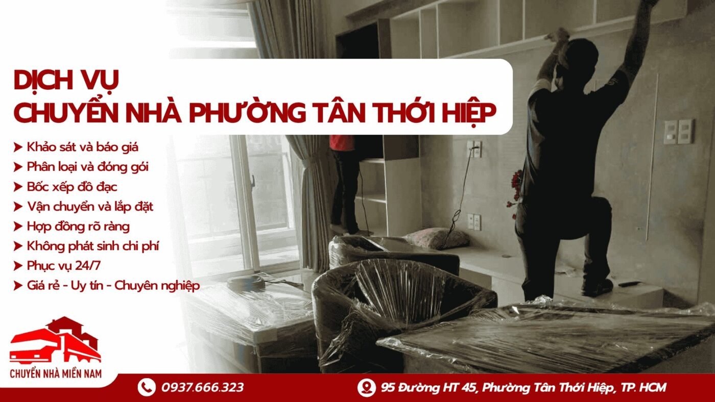 Dịch vụ chuyển nhà phường Tân Thới Hiệp Chuyển Nhà Miền Nam
