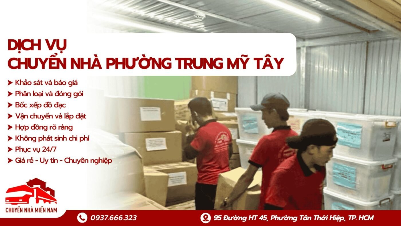 Dịch vụ chuyển nhà phường Trung Mỹ Tây Chuyển Nhà Miền Nam