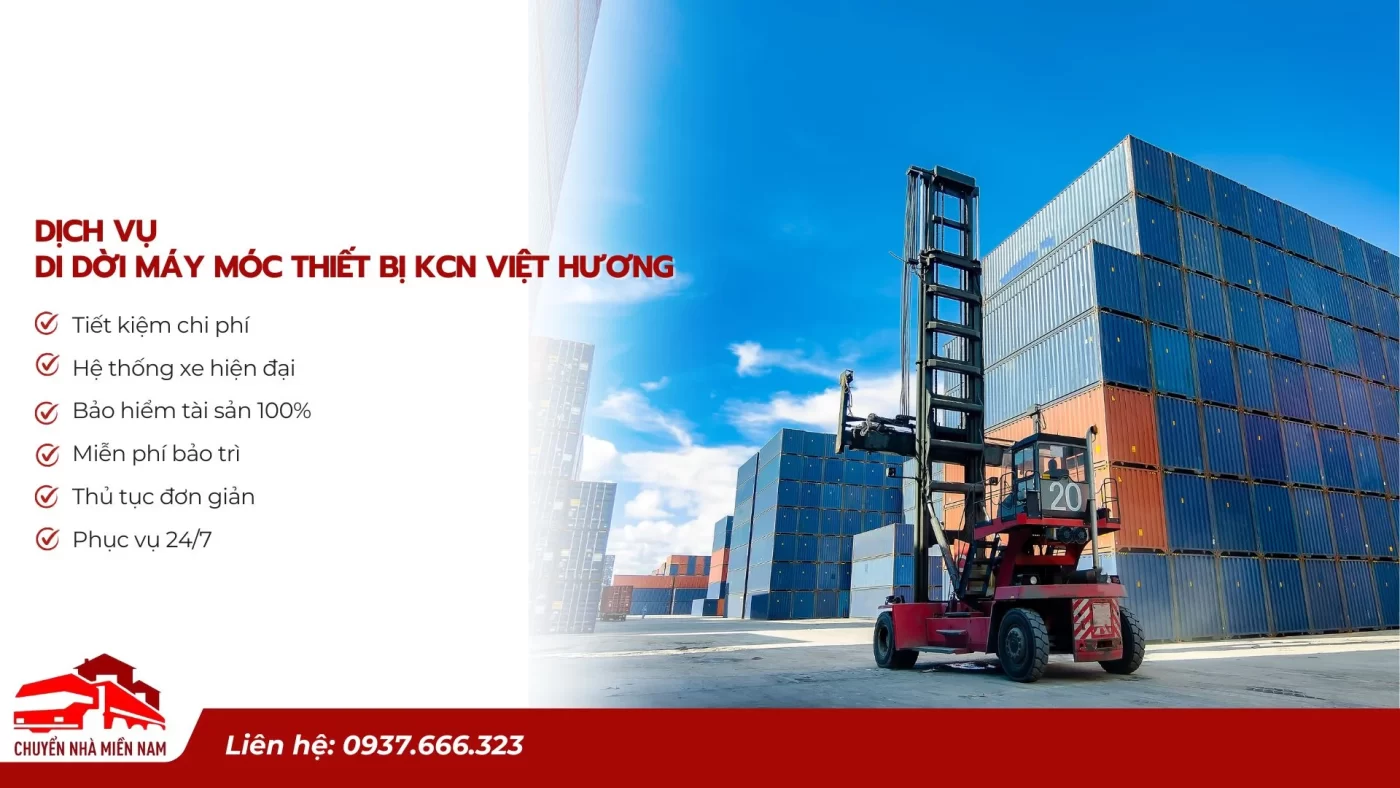 Dịch vụ di dời máy móc thiết bị KCN Việt Hương