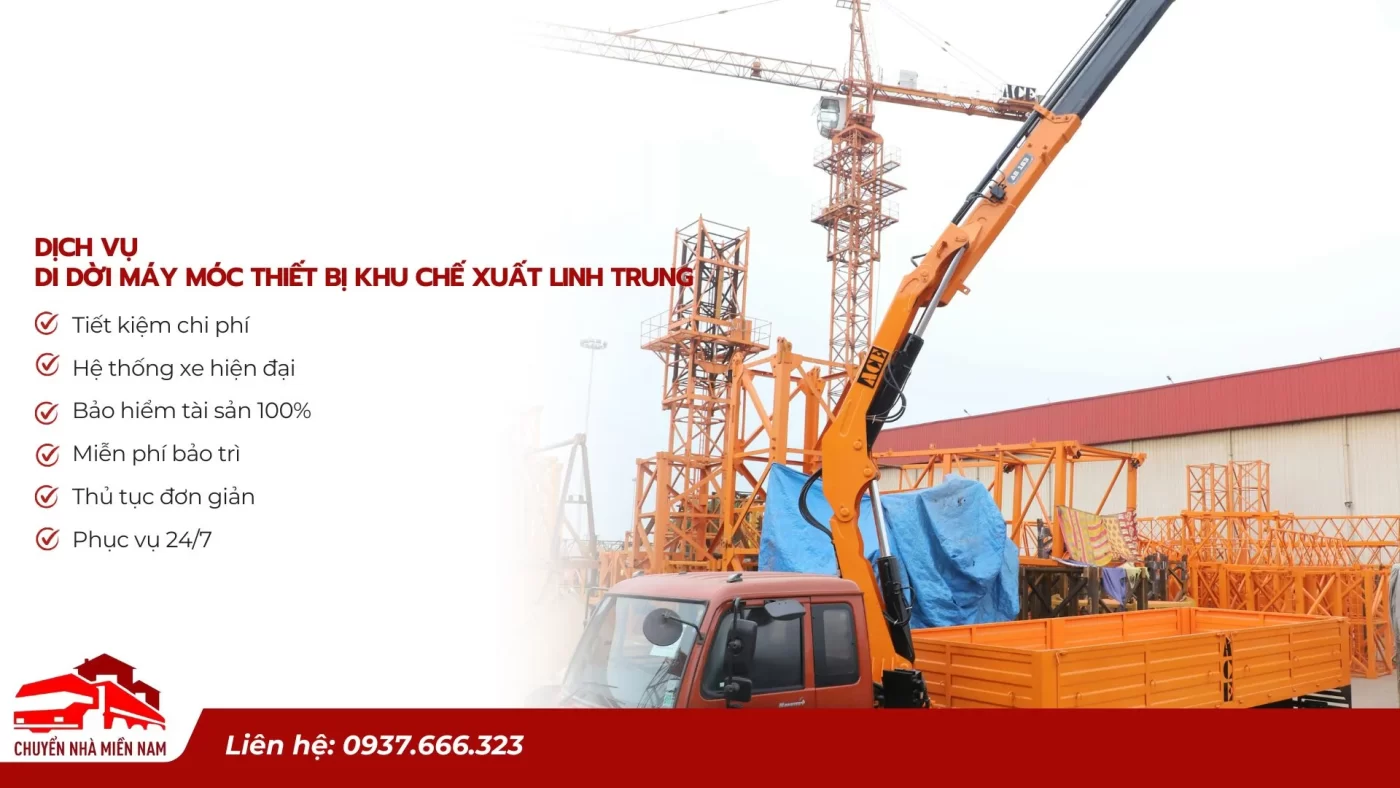 Dịch vụ di dời máy móc thiết bị khu chế xuất Linh Trung