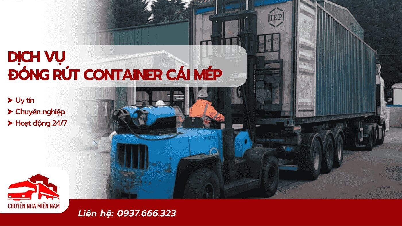 Dịch vụ đóng rút container tại KCN Cái Mép uy tín, chuyên nghiệp