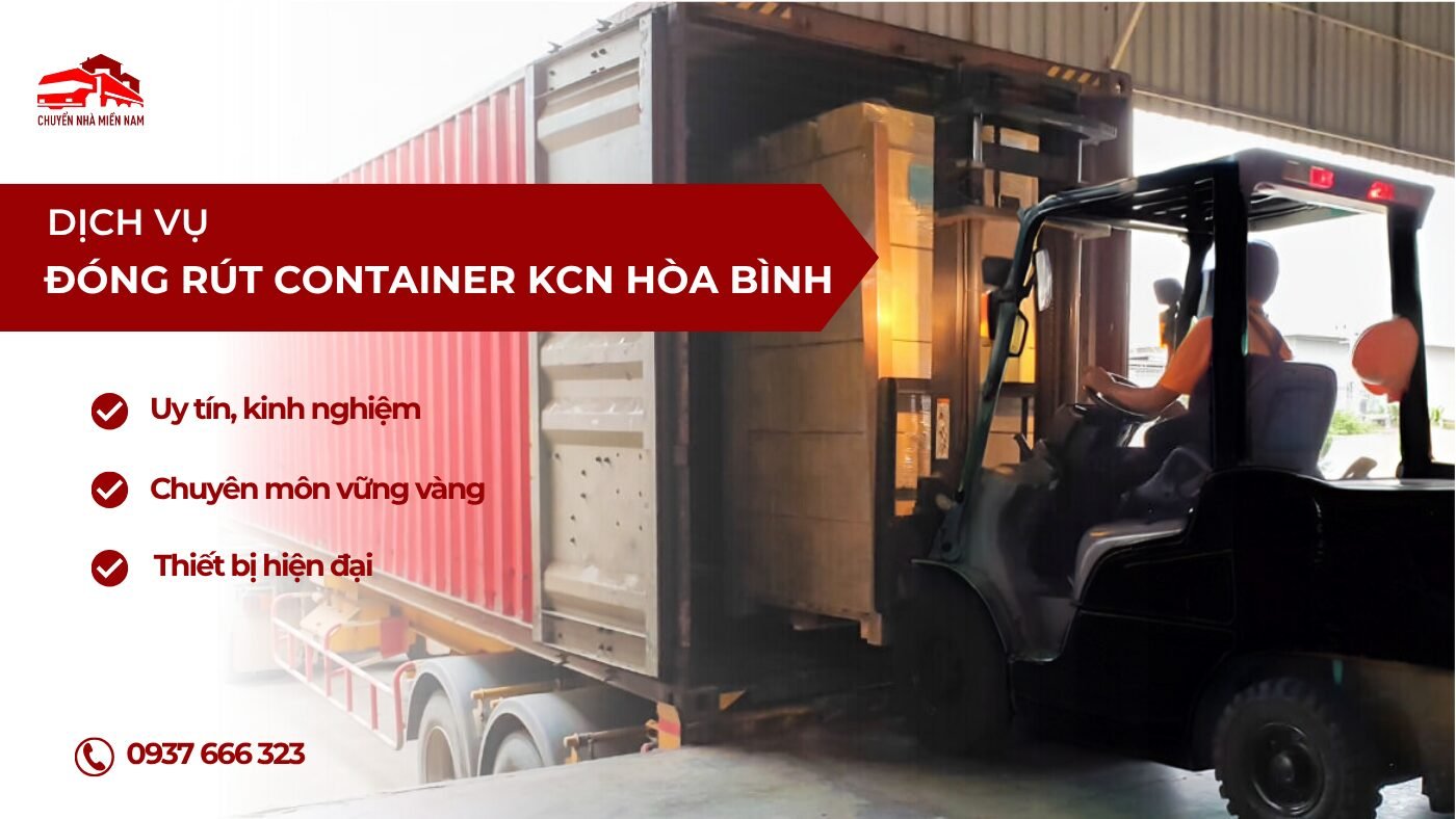 Dịch vụ đóng rút container KCN Hòa Bình