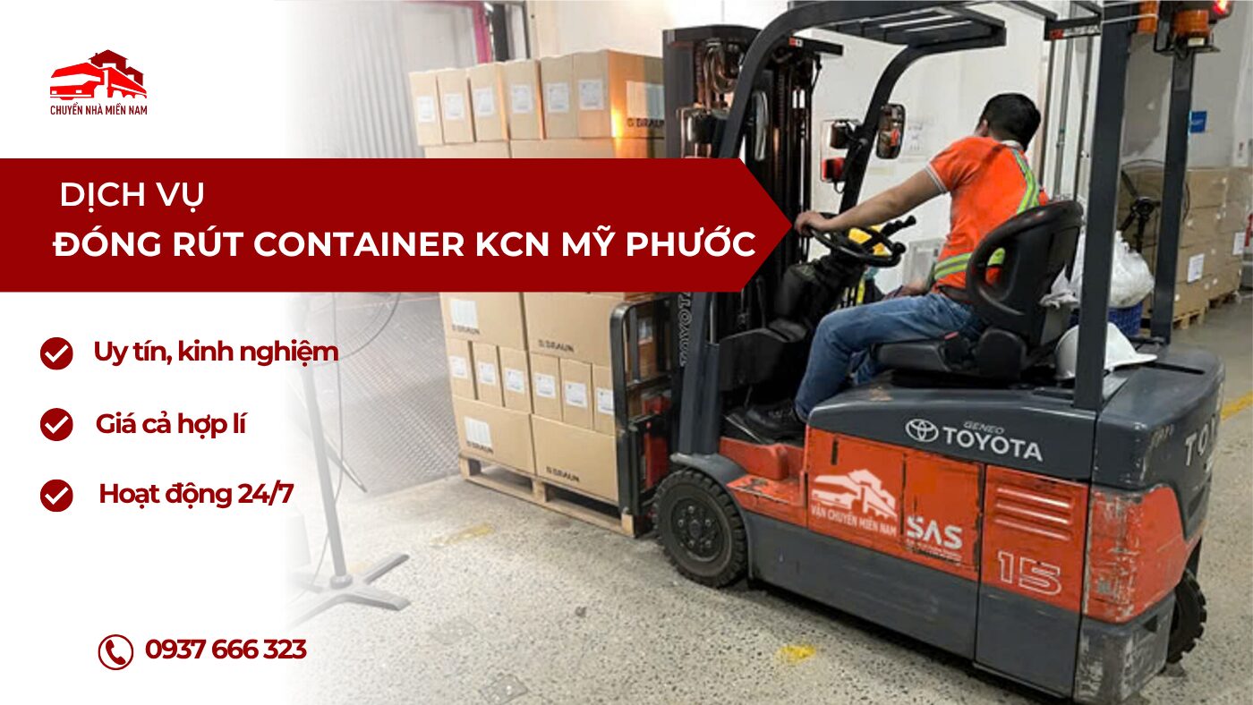 Dịch vụ đóng rút container KCN Mỹ Phước giá rẻ