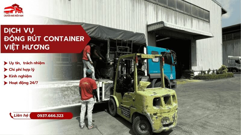 Dịch vụ đóng rút container tại KCN Việt Hương uy tín trách nhiệm