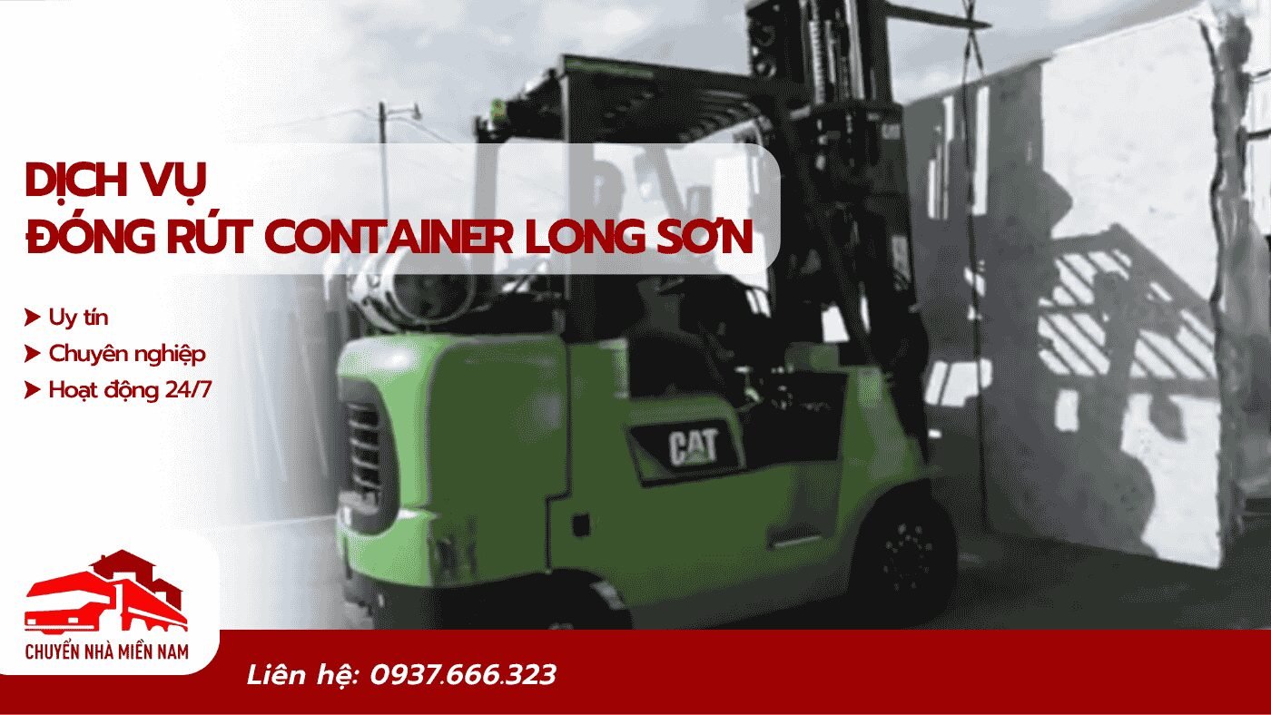Dịch vụ đóng rút container KCN Long Sơn uy tín, chuyên nghiệp