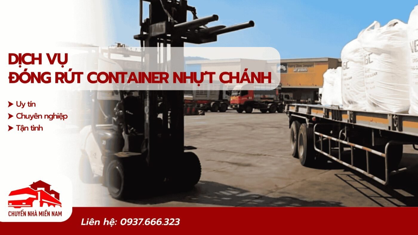Dịch vụ đóng rút container KCN Nhựt Chánh uy tín, chuyên nghiệp, tận tình