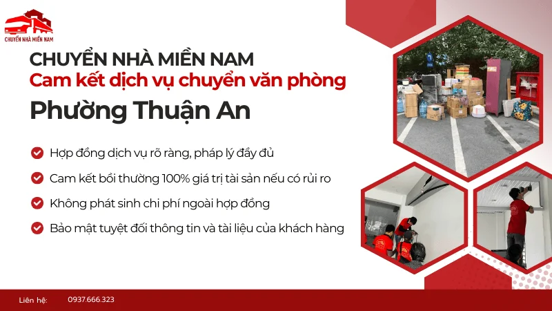 Cam kết dịch vụ chuyển văn phòng phường Thuận An