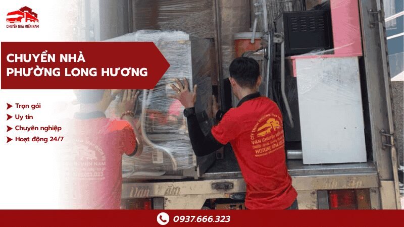 Chuyển nhà tại phường Long Hương trọn gói, uy tín