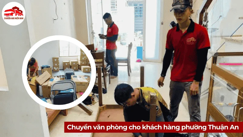 Chuyển văn phòng cho khách hàng phường Thuận An