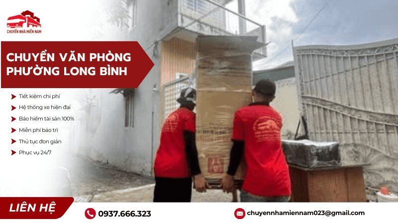 Chuyển văn phòng tại phường Long Bình