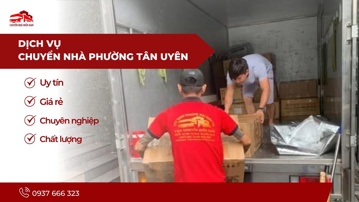Dịch vụ chuyển nhà phường Tân Uyên