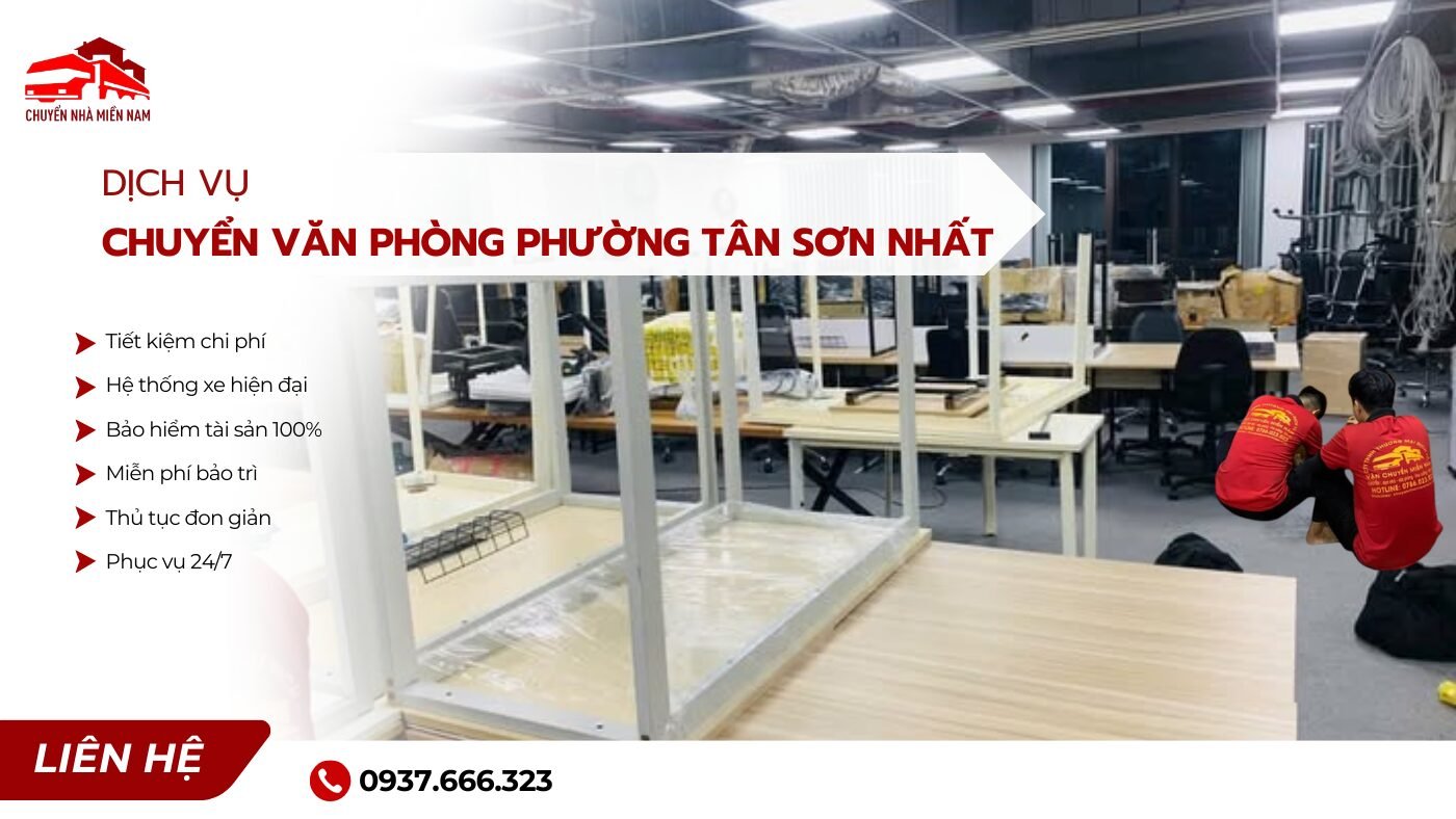 Dịch vụ chuyển văn phòng phường Tân Sơn Nhất