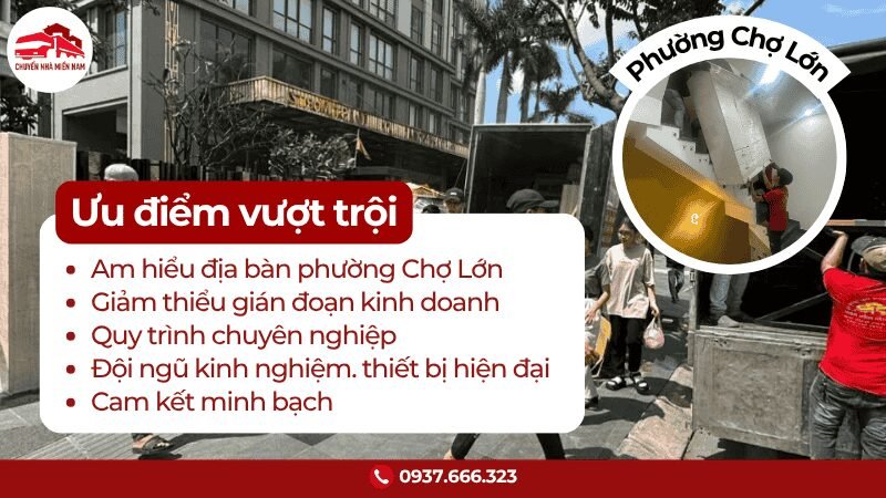 Ưu điểm chuyển văn phòng tại phường Chợ Lớn