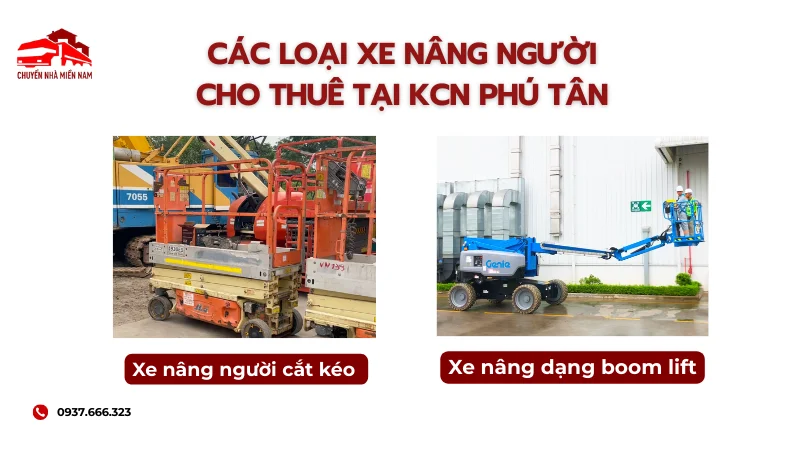 Các loại xe nâng người cho thuê tại KCN Phú Tân